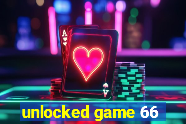 unlocked game 66